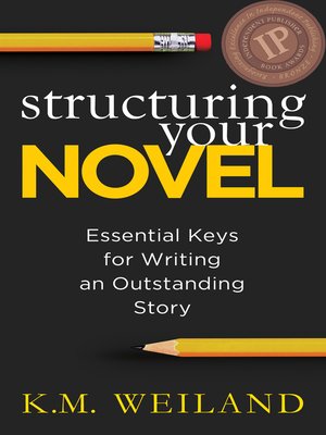 cover image of Structuring Your Novel